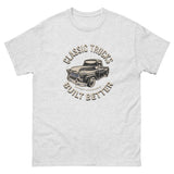 Classic trucks are built better - Men's classic tee